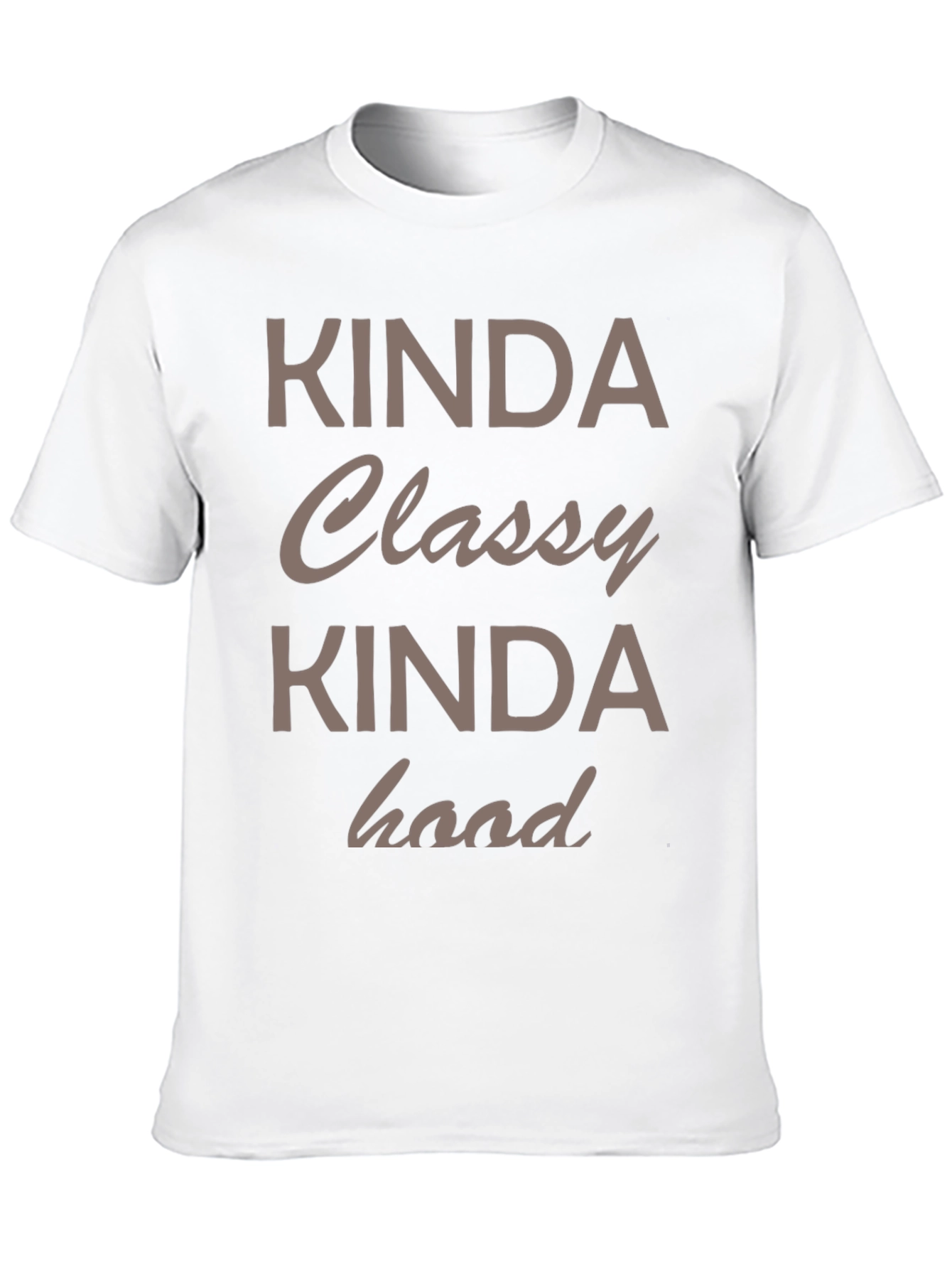 Kinda Classy Kinda Hood Graphic Tee