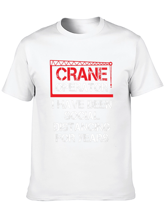 Crane Operator Social Distancing T-Shirt