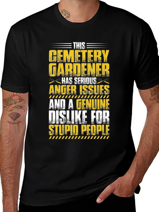 Cemetery Gardener T-Shirt