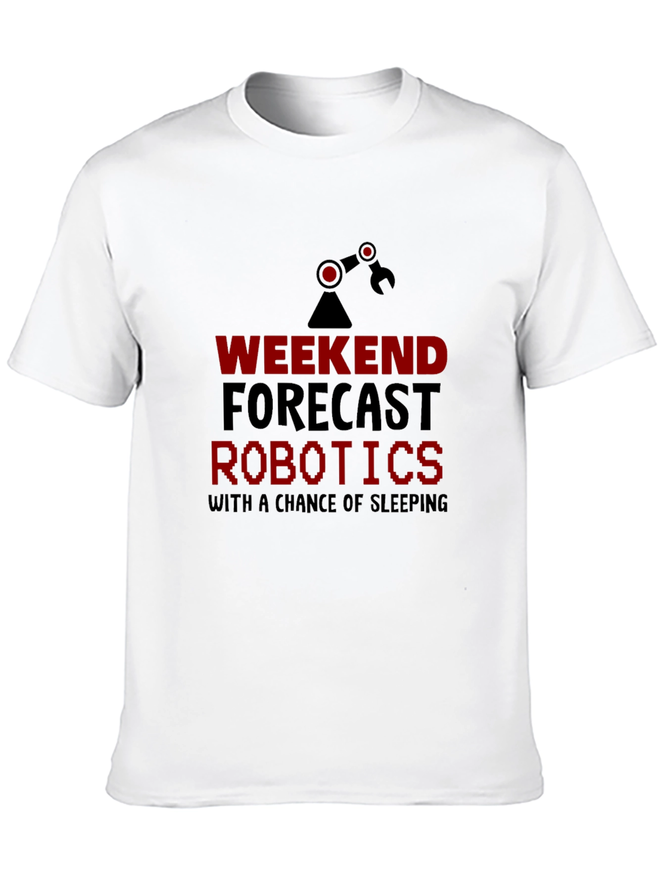Robotics Weekend Forecast Black T-Shirt