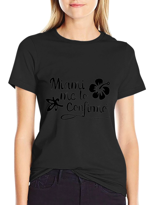 Miami Me Lo Confirmo Black Graphic Tee