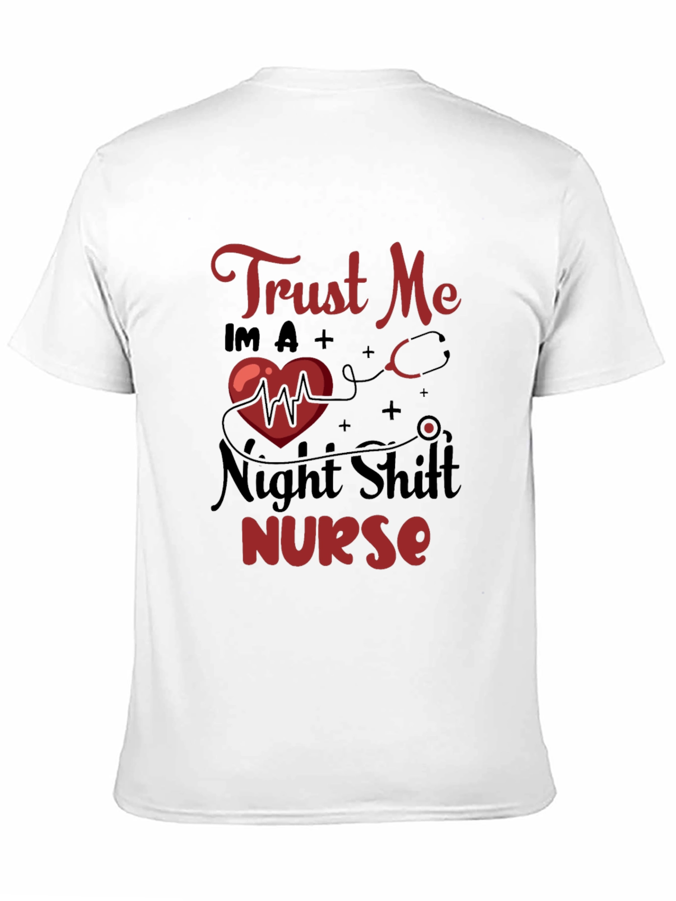 Trust Me Nurse T-Shirt
