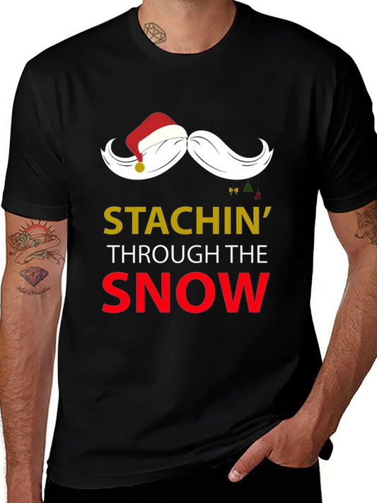 Stachin Through The Snow Christmas T-Shirt