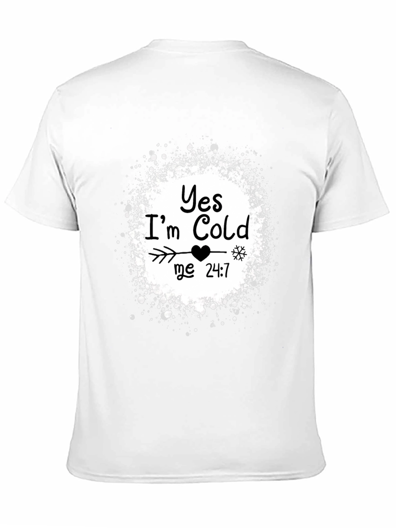 Yes Im Cold T-Shirt