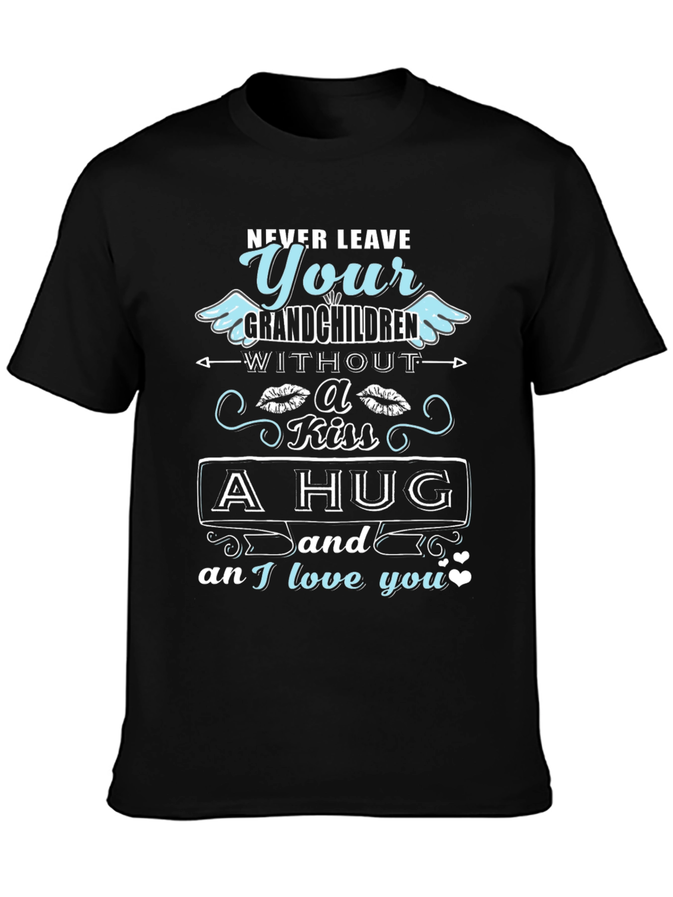 Never Leave Grandchildren T-Shirt