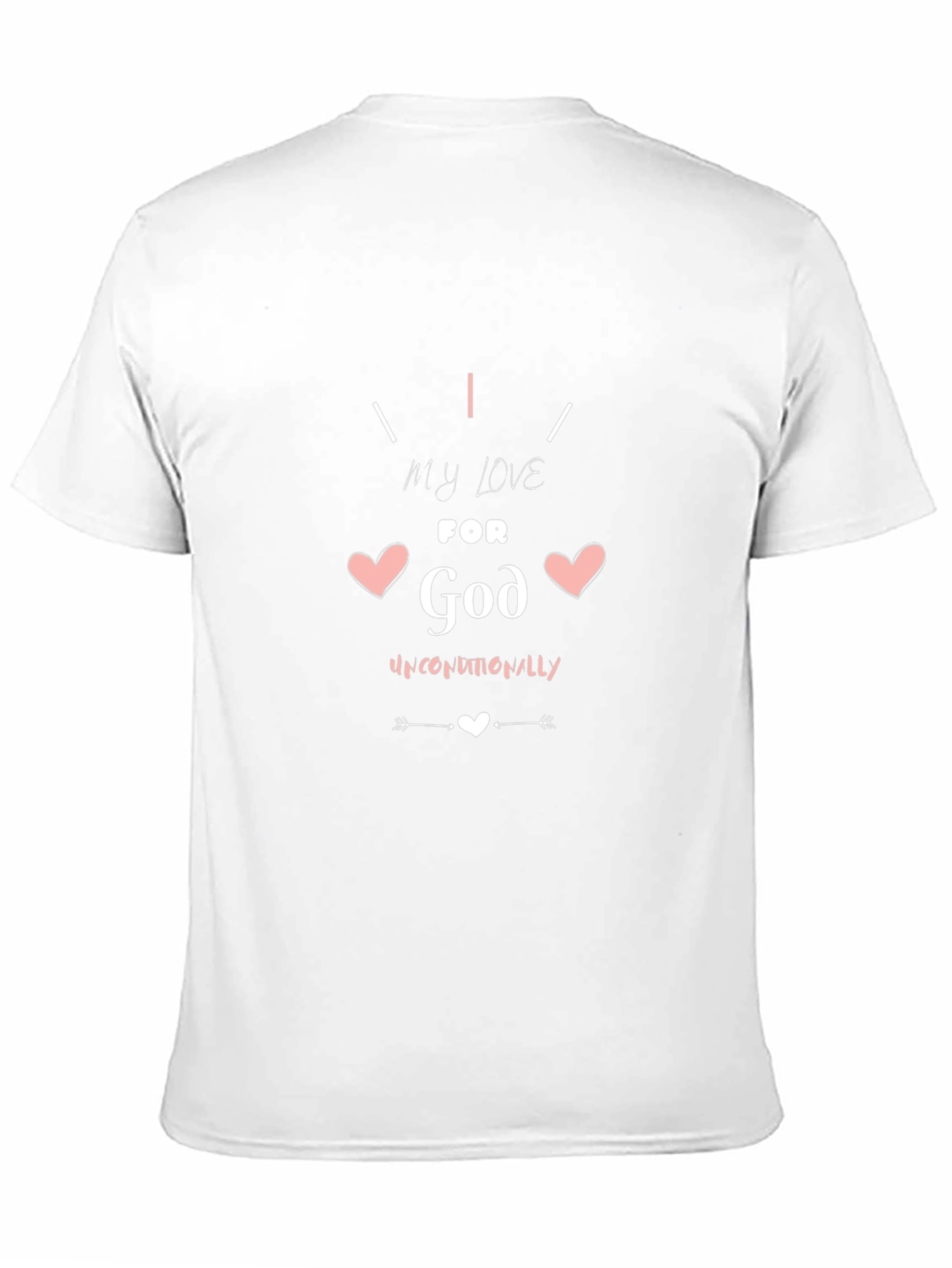 My Love For God T-Shirt