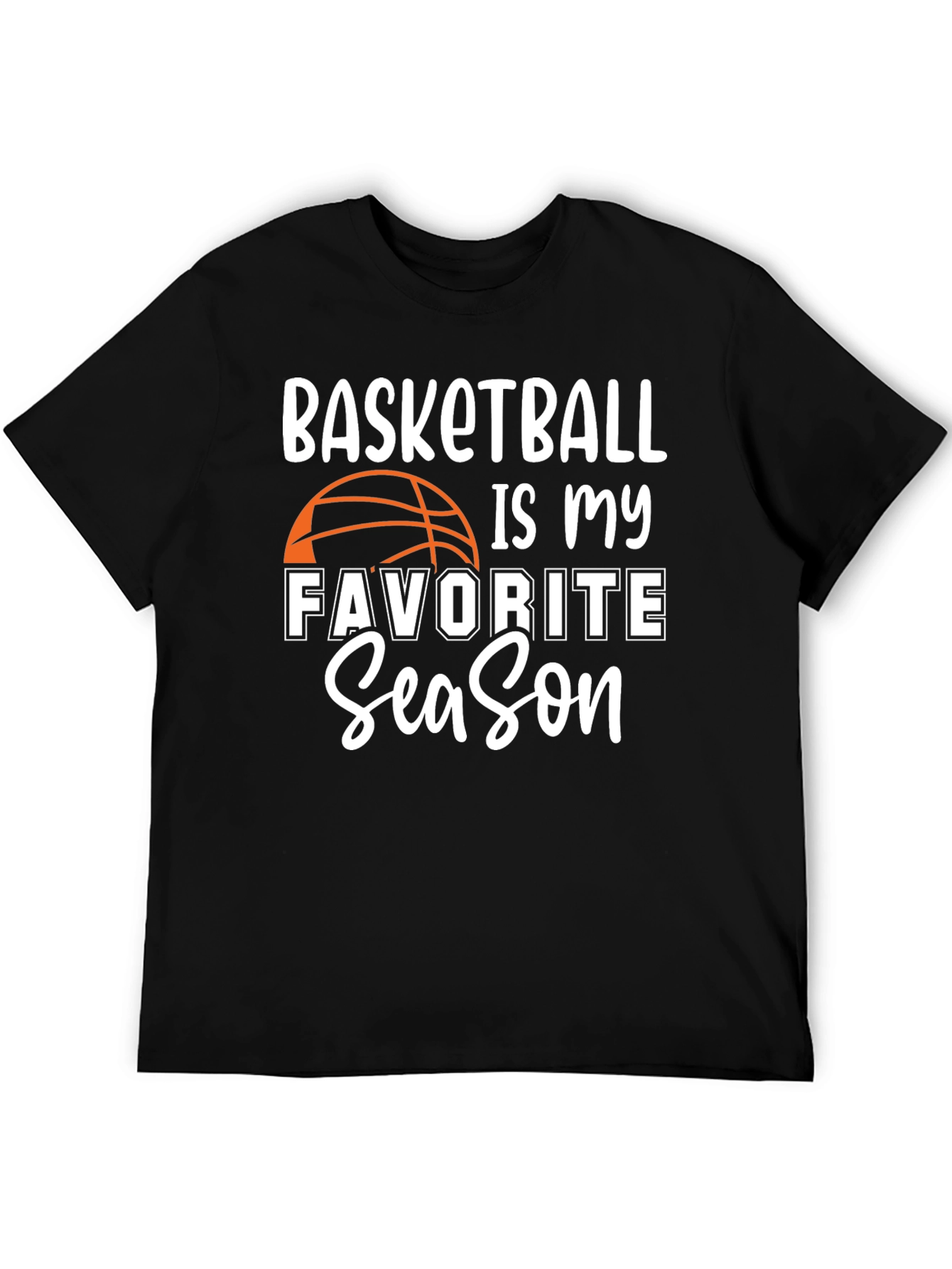 Basketball is my Favorite Season T-Shirt