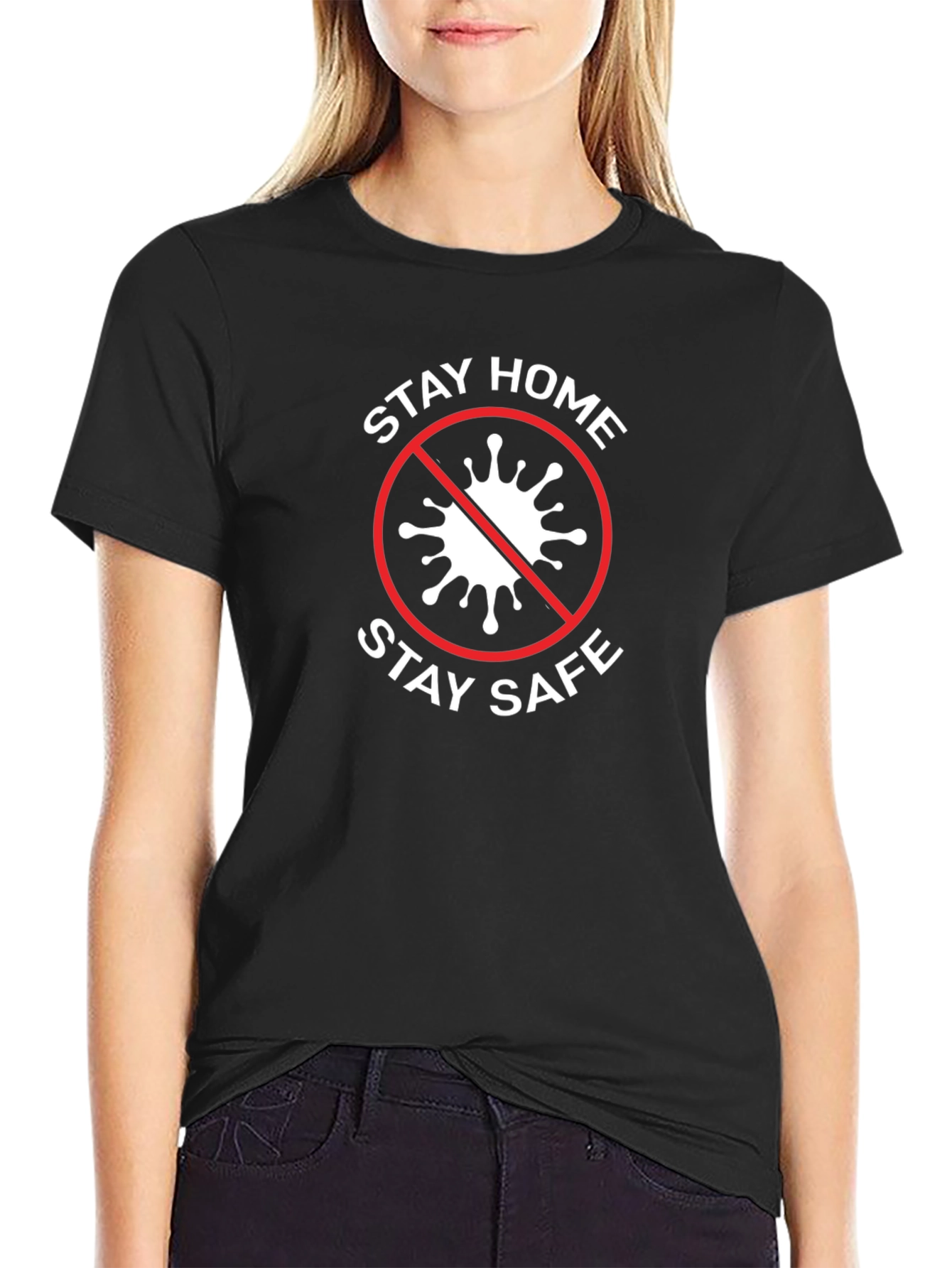 Stay Home Stay Safe Graphic Tee - Black Cotton