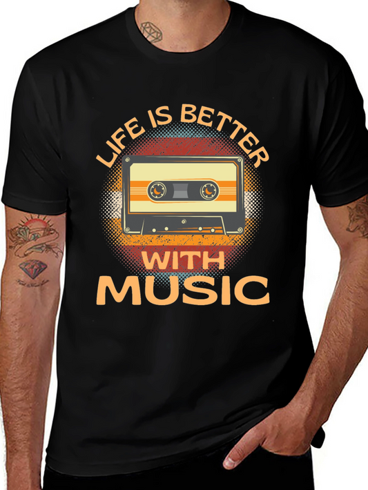 Life is Better with Music Cassette Tape T-Shirt