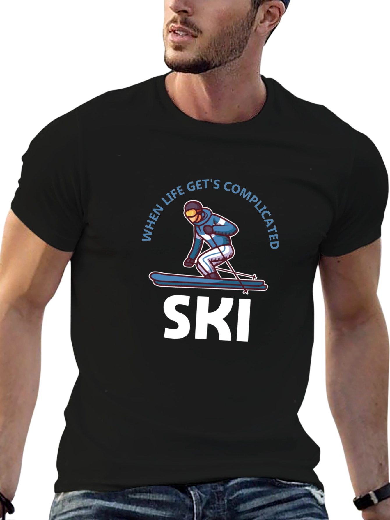 When Life Gets Complicated I Ski T-Shirt