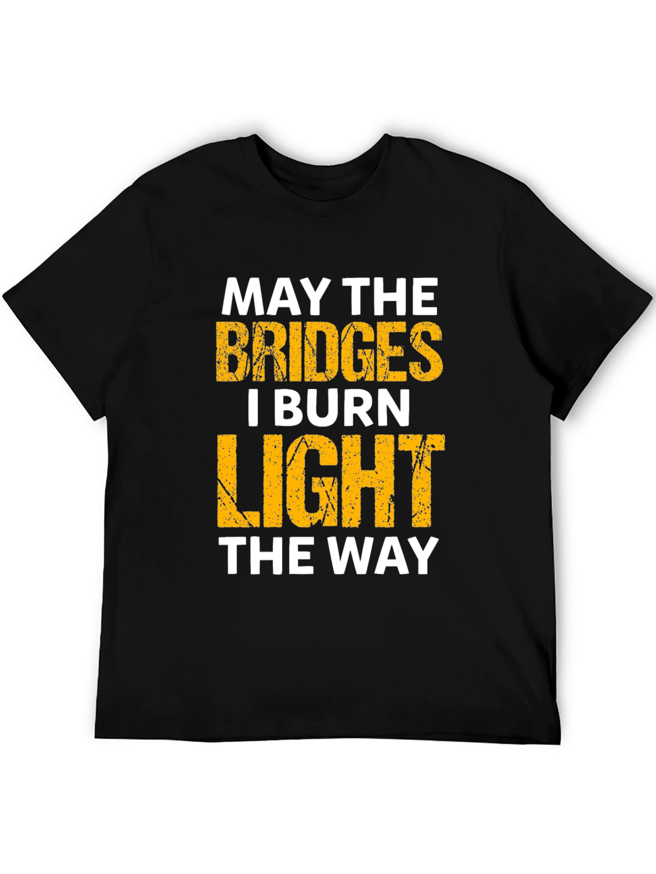 Bridges I Burn T-Shirt