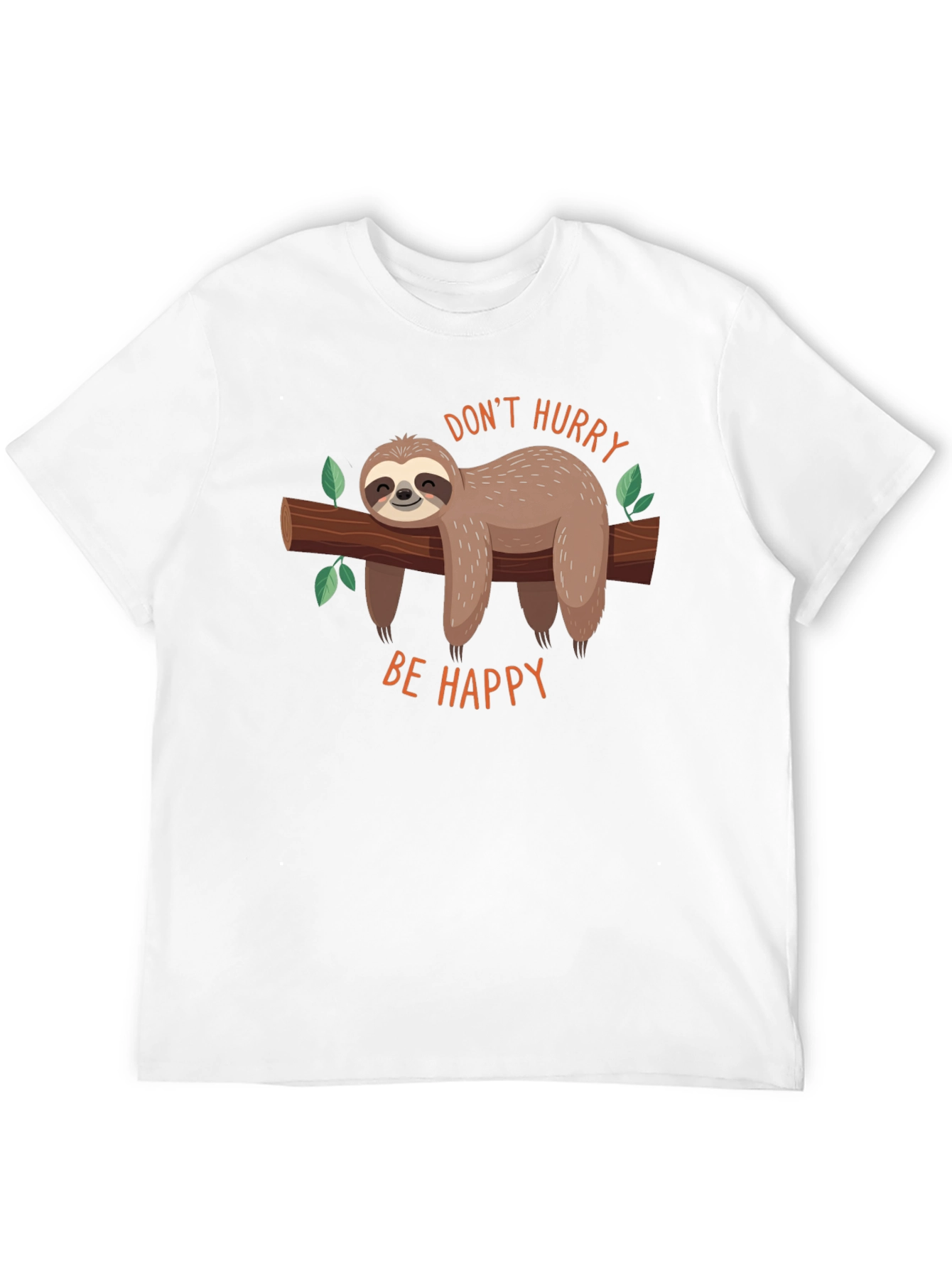 Dont Hurry Be Happy Sloth Graphic Tee