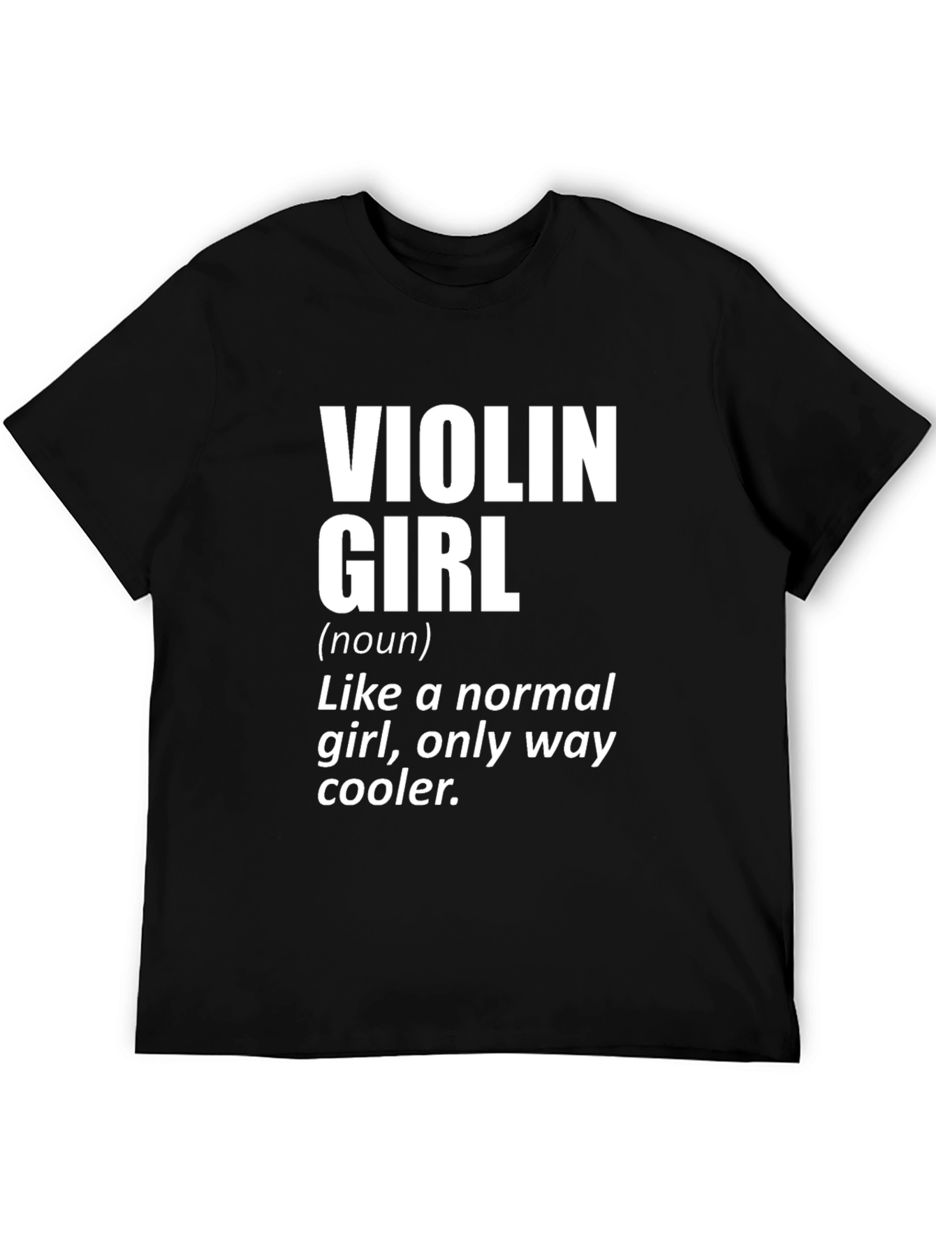 Violin Girl Definition T-Shirt
