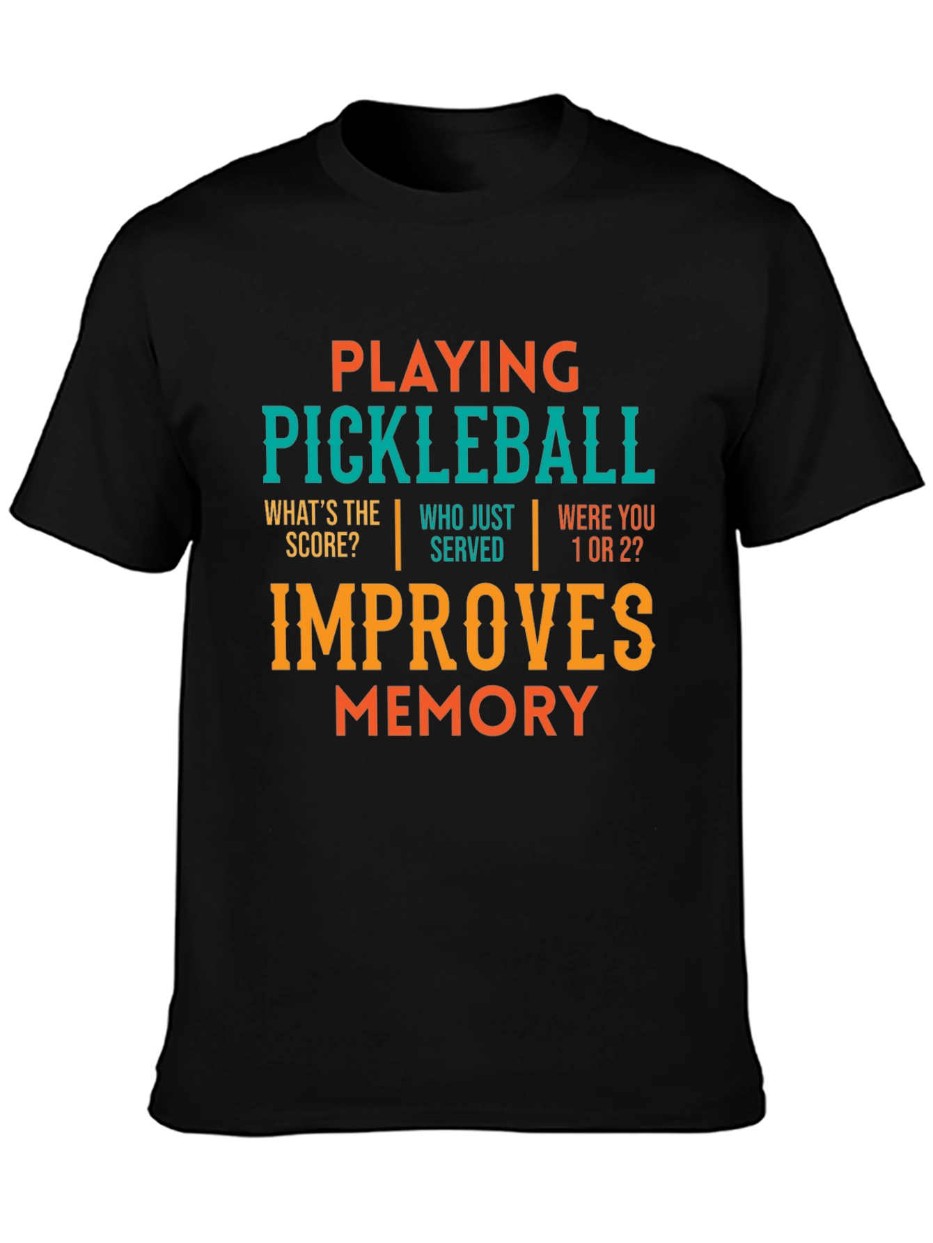Pickleball Memory Improvement T-Shirt