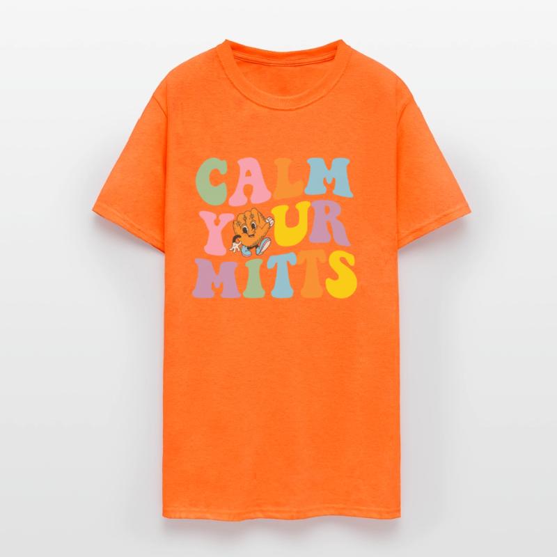 Calm Your Mitts Baseball Tee