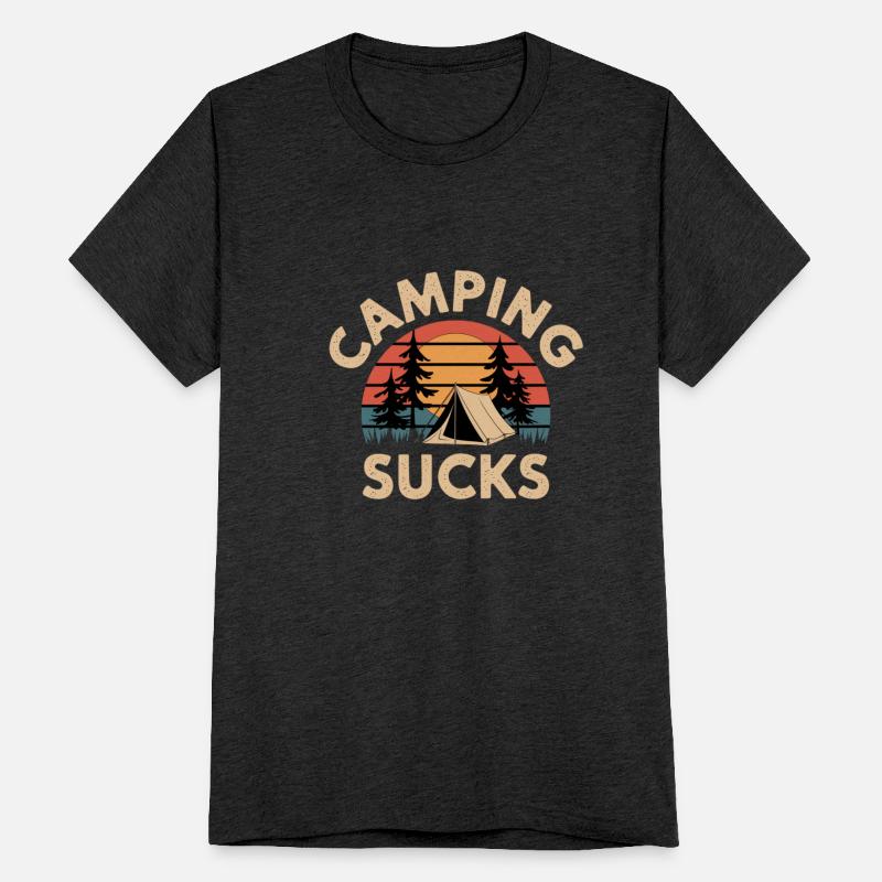 Camping Sucks 15