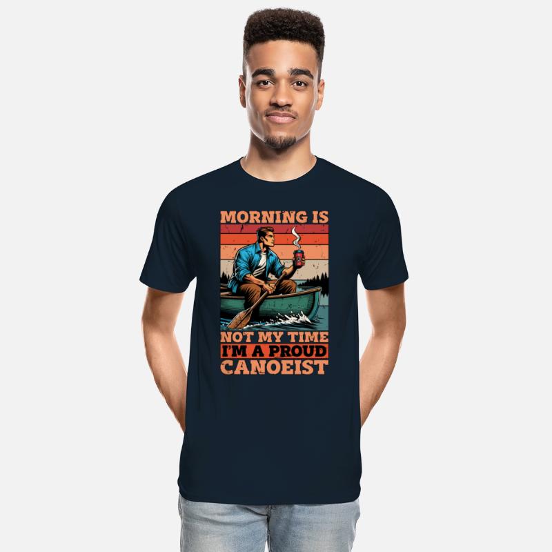 Canoeing Morning Is Not My Time Boating Canoeist