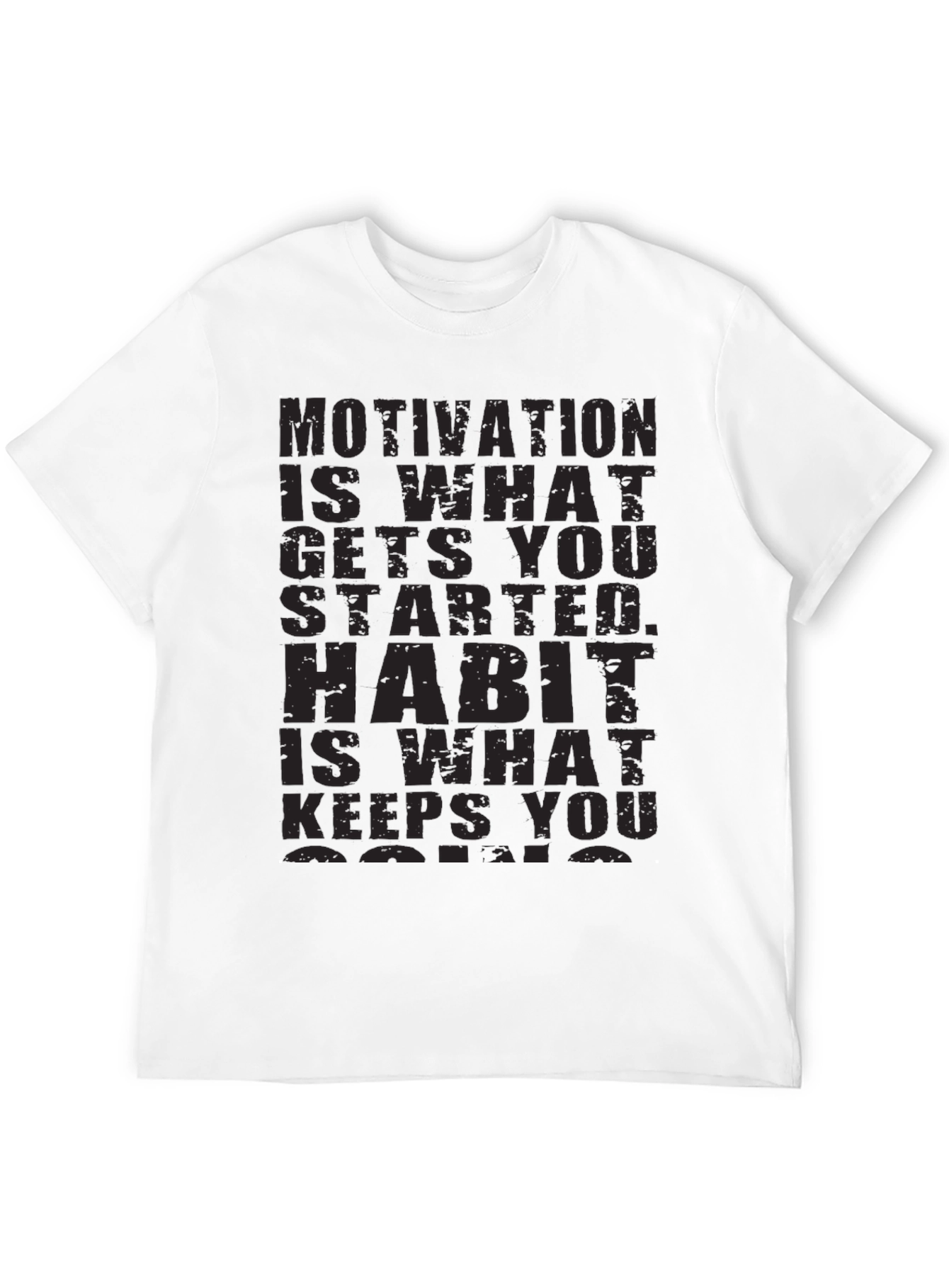 Motivation Habit T-Shirt