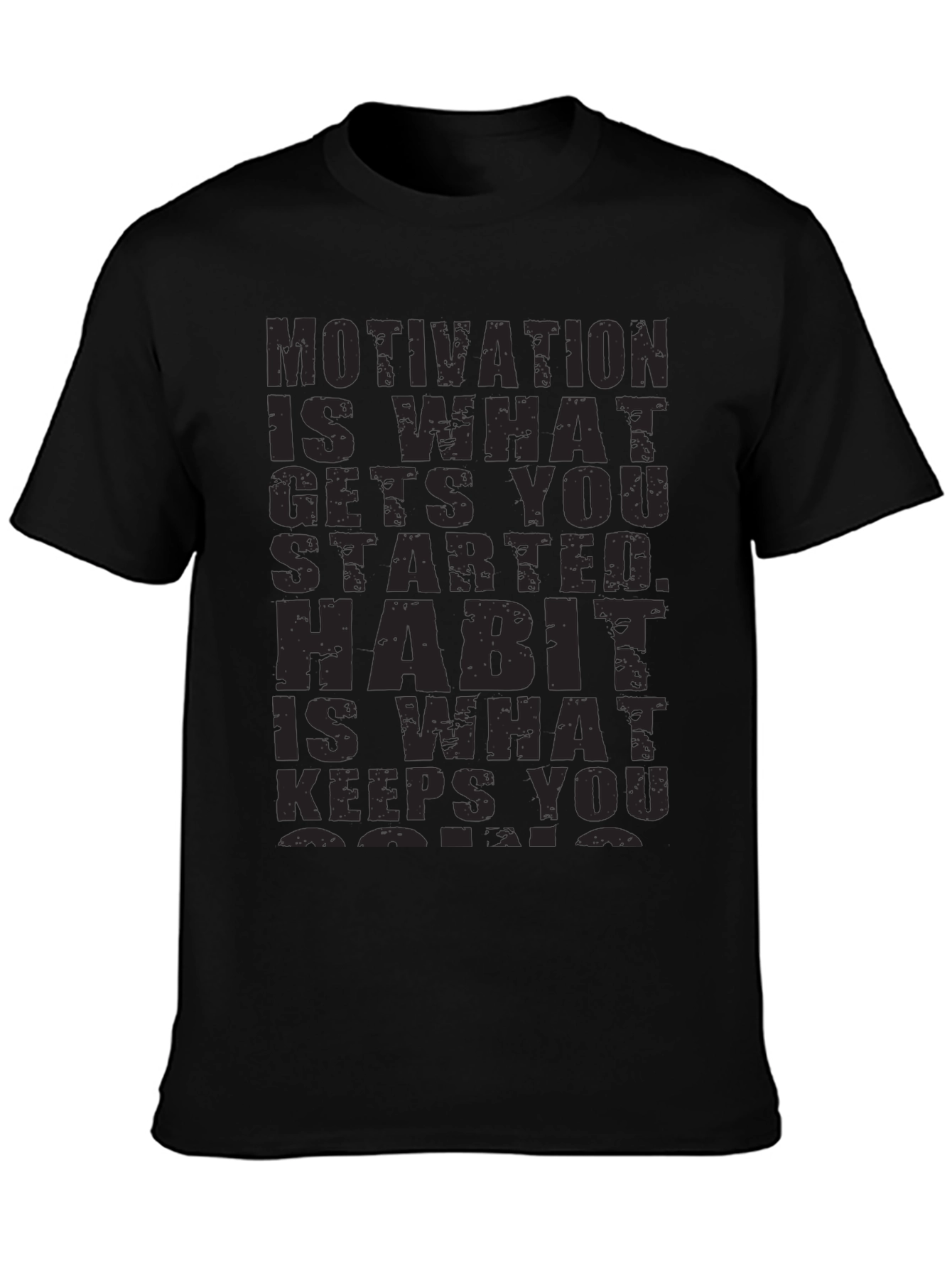 Motivation Habit T-Shirt