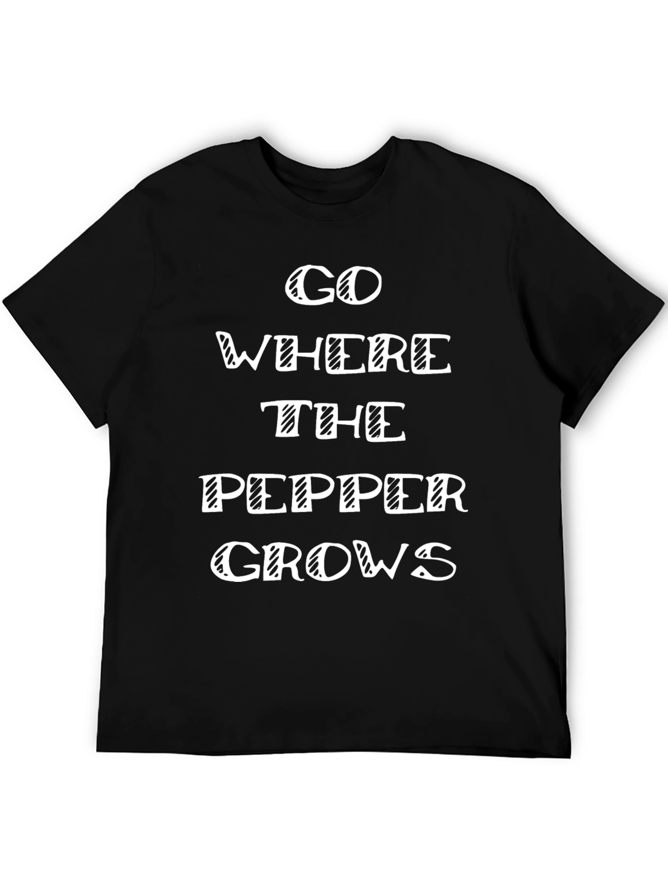 Go Where the Pepper Grows Graphic Tee