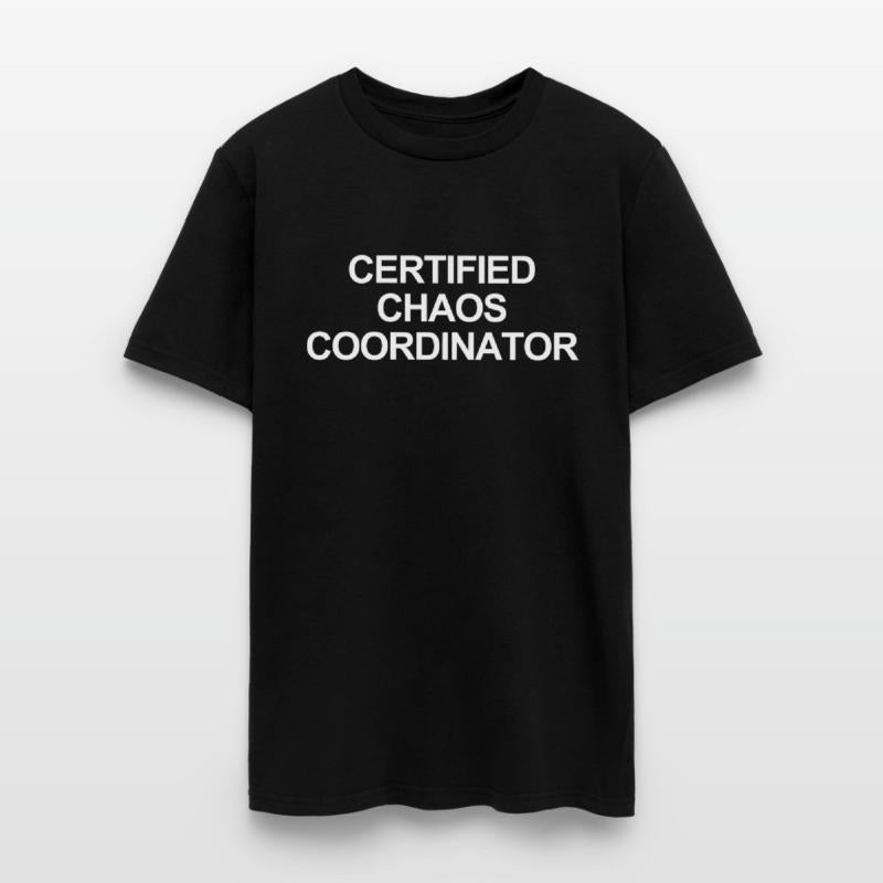 "Certified Chaos Coordinator" – Funny Moms, Teache