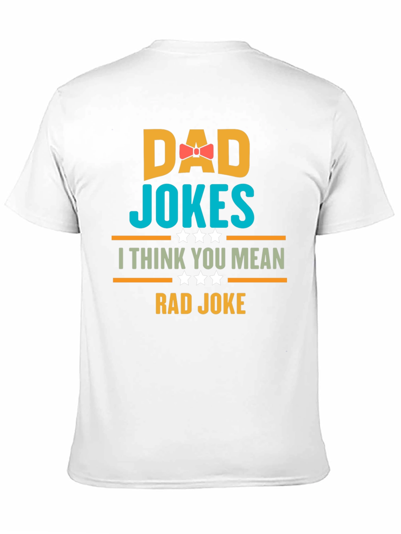 Dad Jokes T-Shirt - Rad Joke Funny Tee