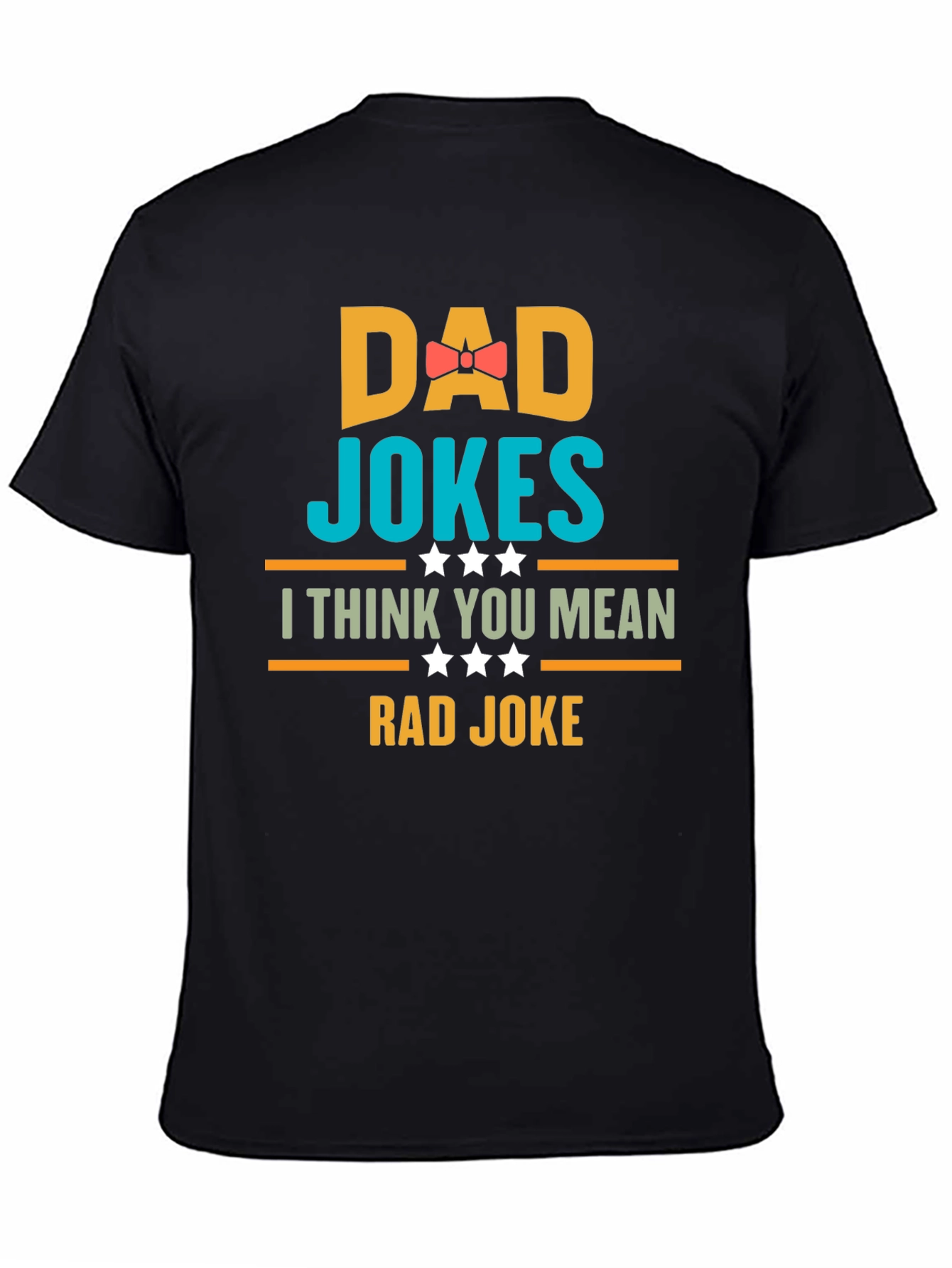 Dad Jokes T-Shirt - Rad Joke Funny Tee