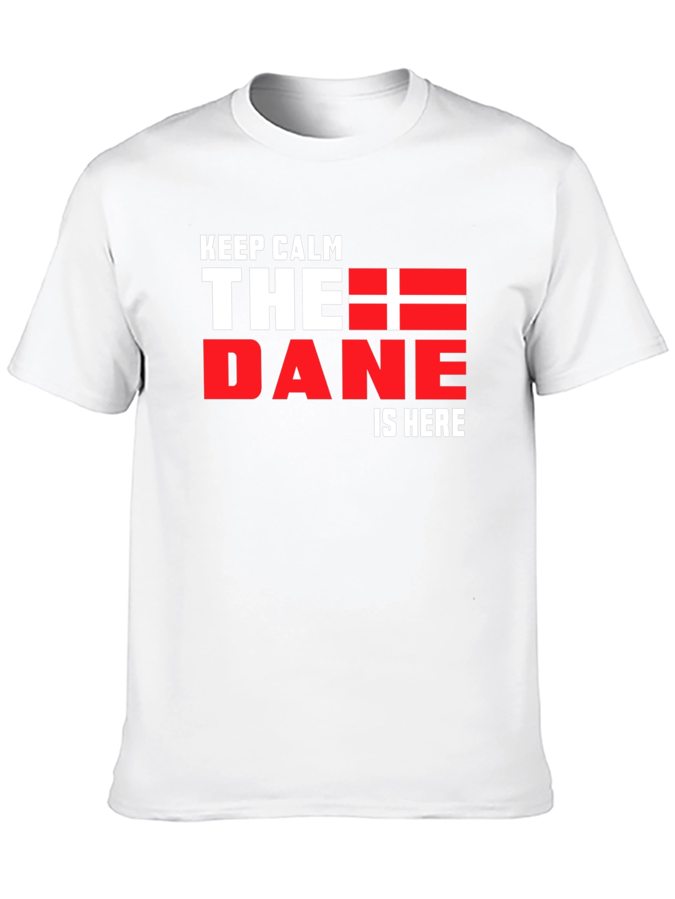 Keep Calm The Dane is Here Black T-Shirt