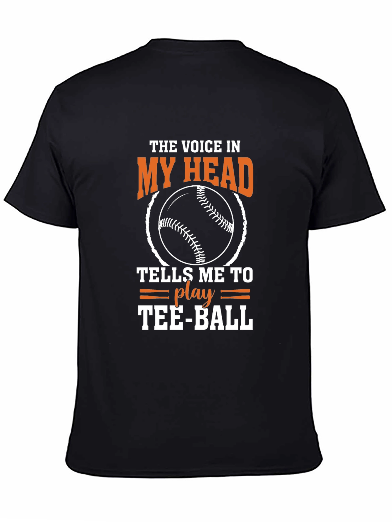 The Voice In My Head Tee-Ball T-Shirt