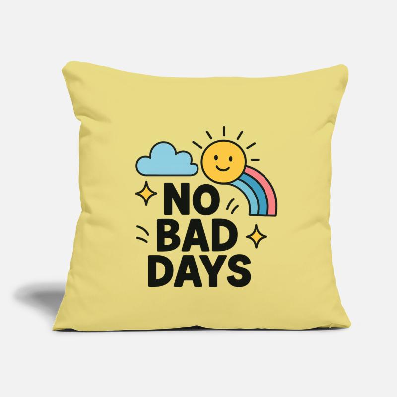 Cheerful Rainbows No Bad Days Design