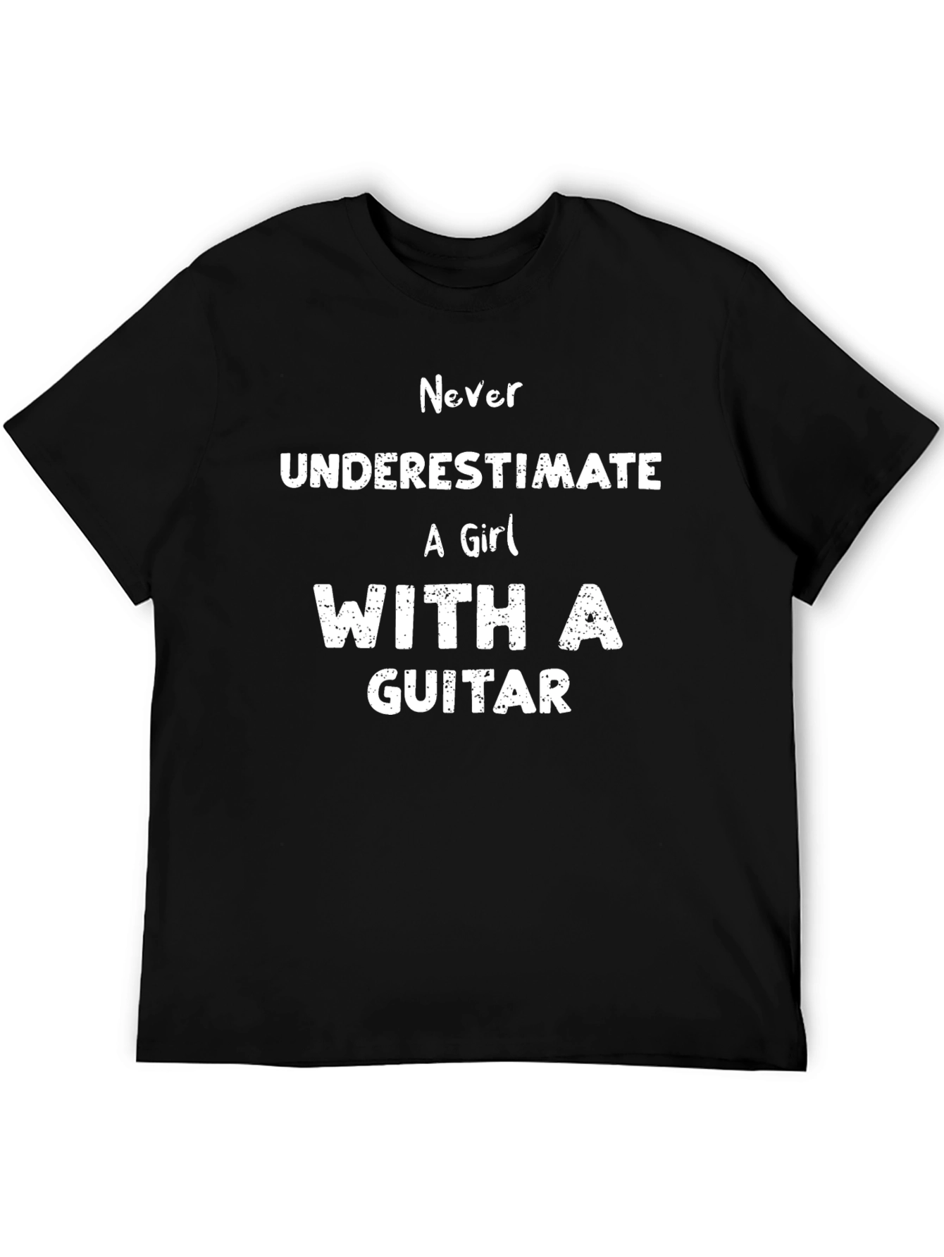Never Underestimate A Girl With A Guitar T-Shirt
