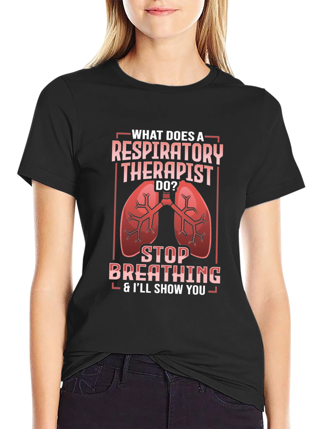 Respiratory Therapist Humor Graphic Tee