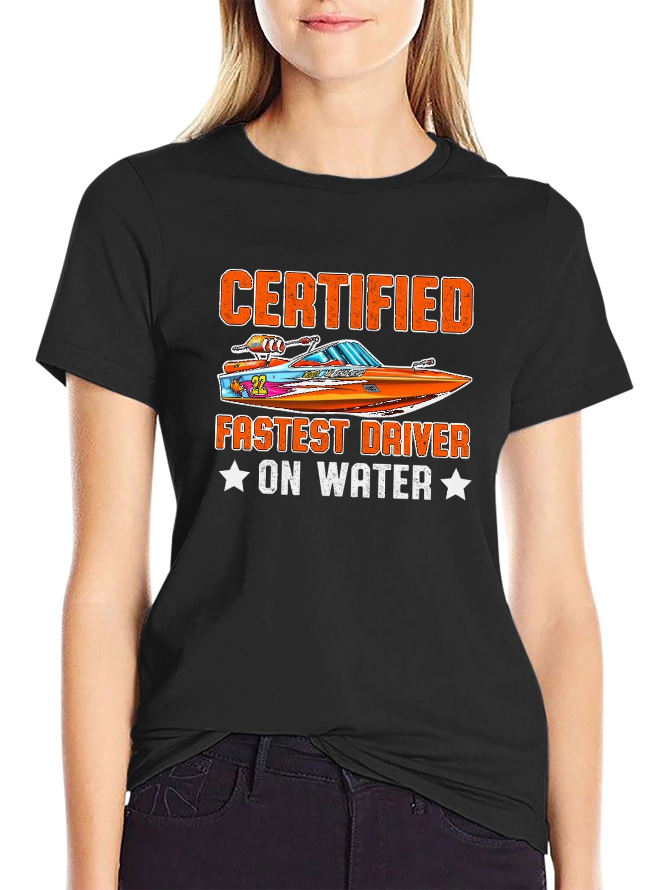 Certified Fastest Driver On Water T-Shirt