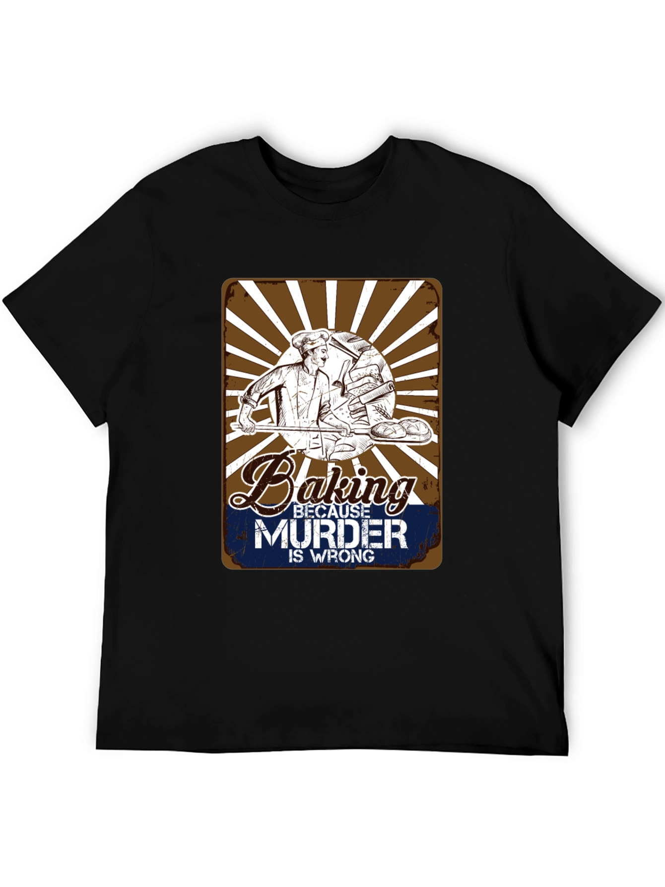 Baking Because Murder Is Wrong Graphic T-Shirt