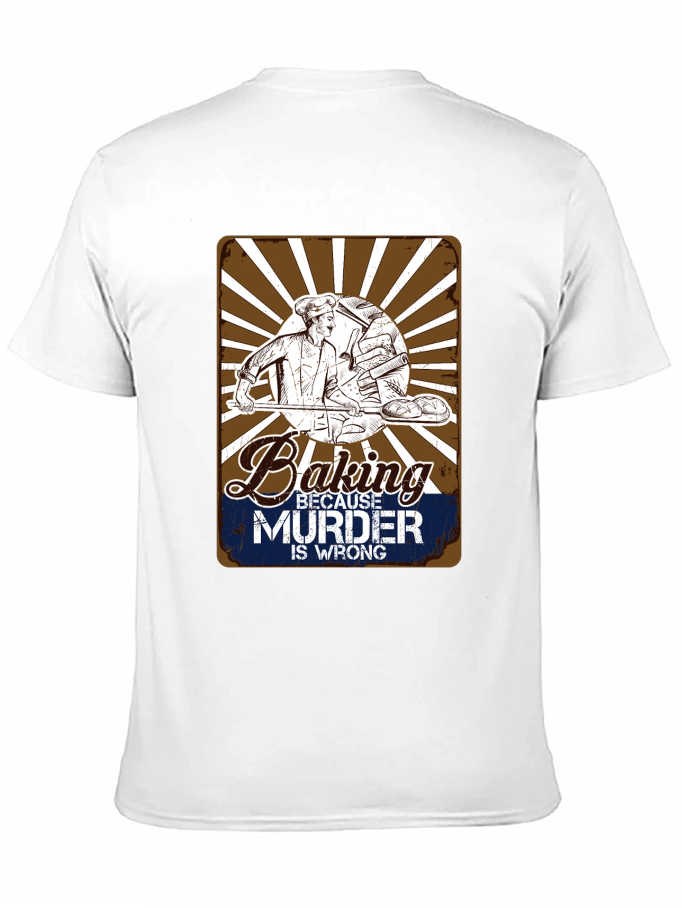 Baking Because Murder Is Wrong Graphic T-Shirt