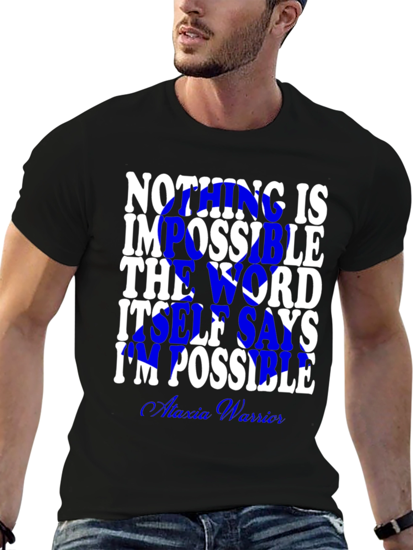 Inspirational Impossible Graphic Tee - Ataxia Warrior