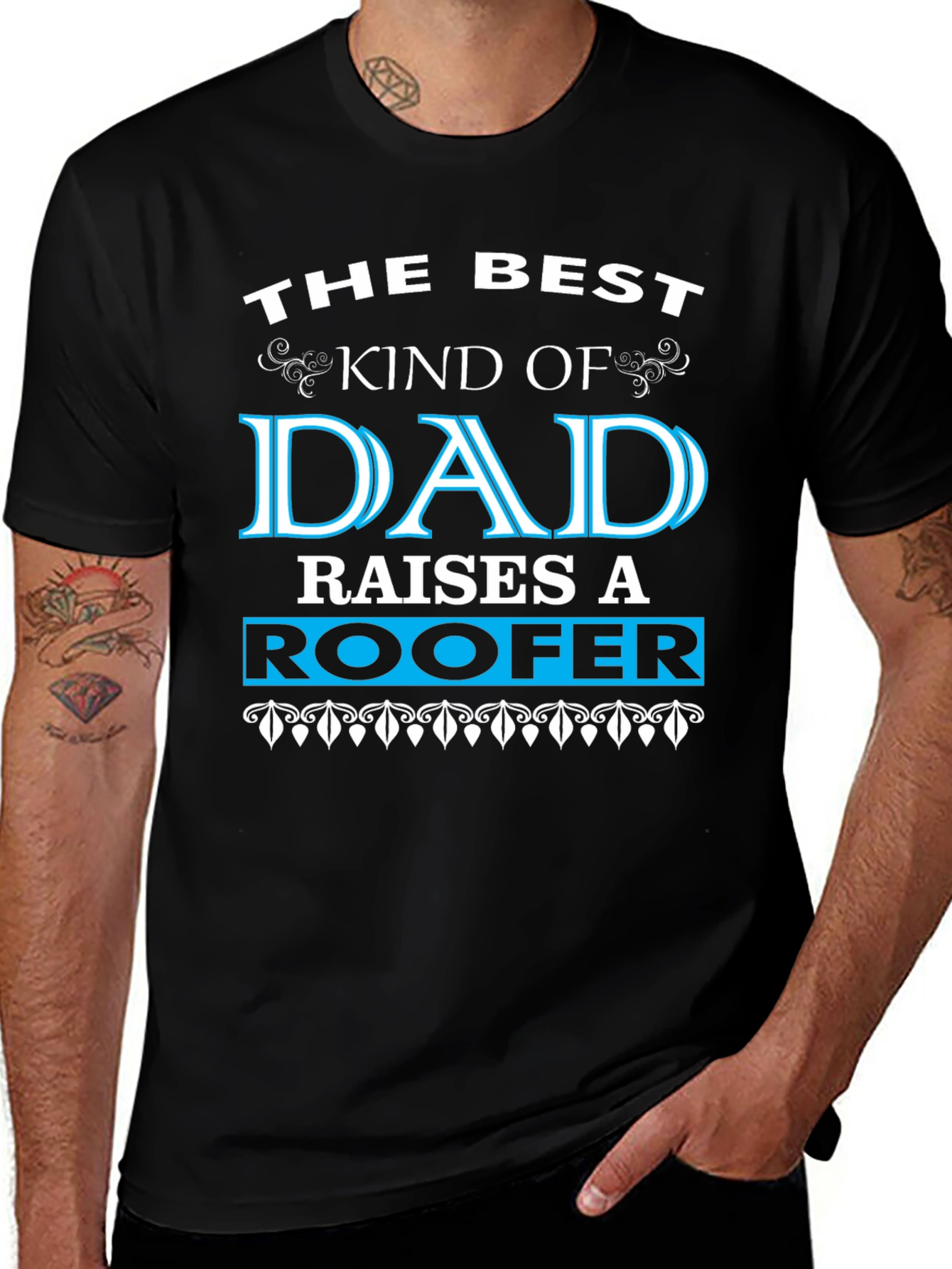 Best Kind of Dad Raises a Roofer T-Shirt