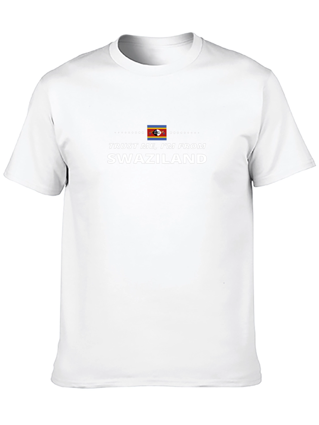 Trust Me Im From Swaziland Black T-Shirt