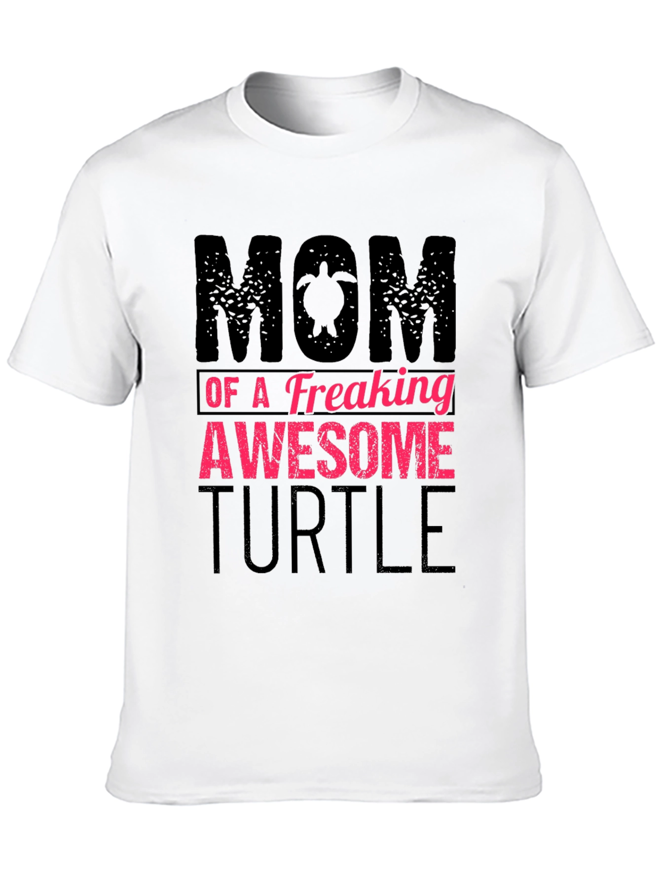Mom of a Freaking Awesome Turtle T-Shirt