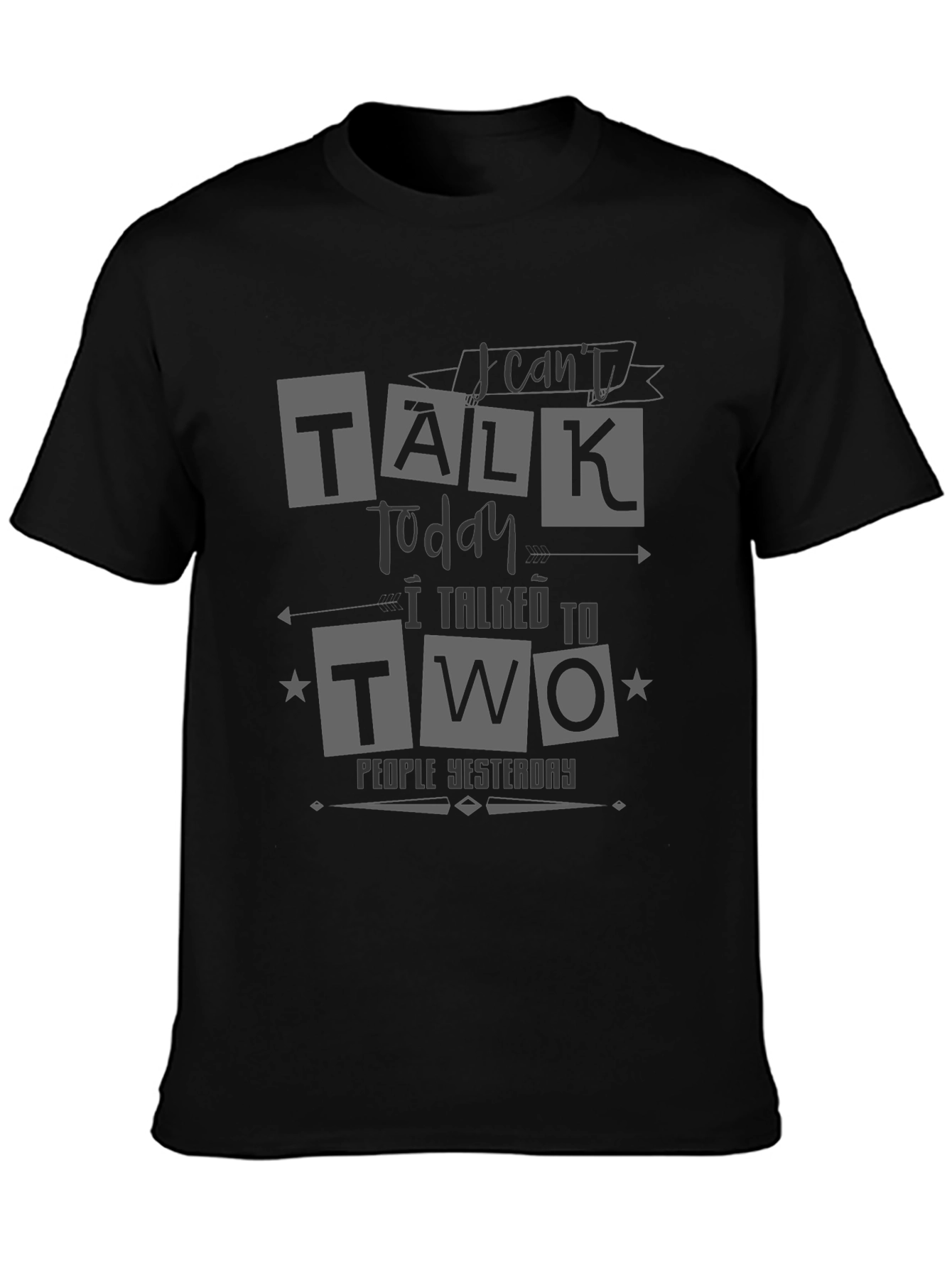 Funny I Cant Talk Today Graphic Tee