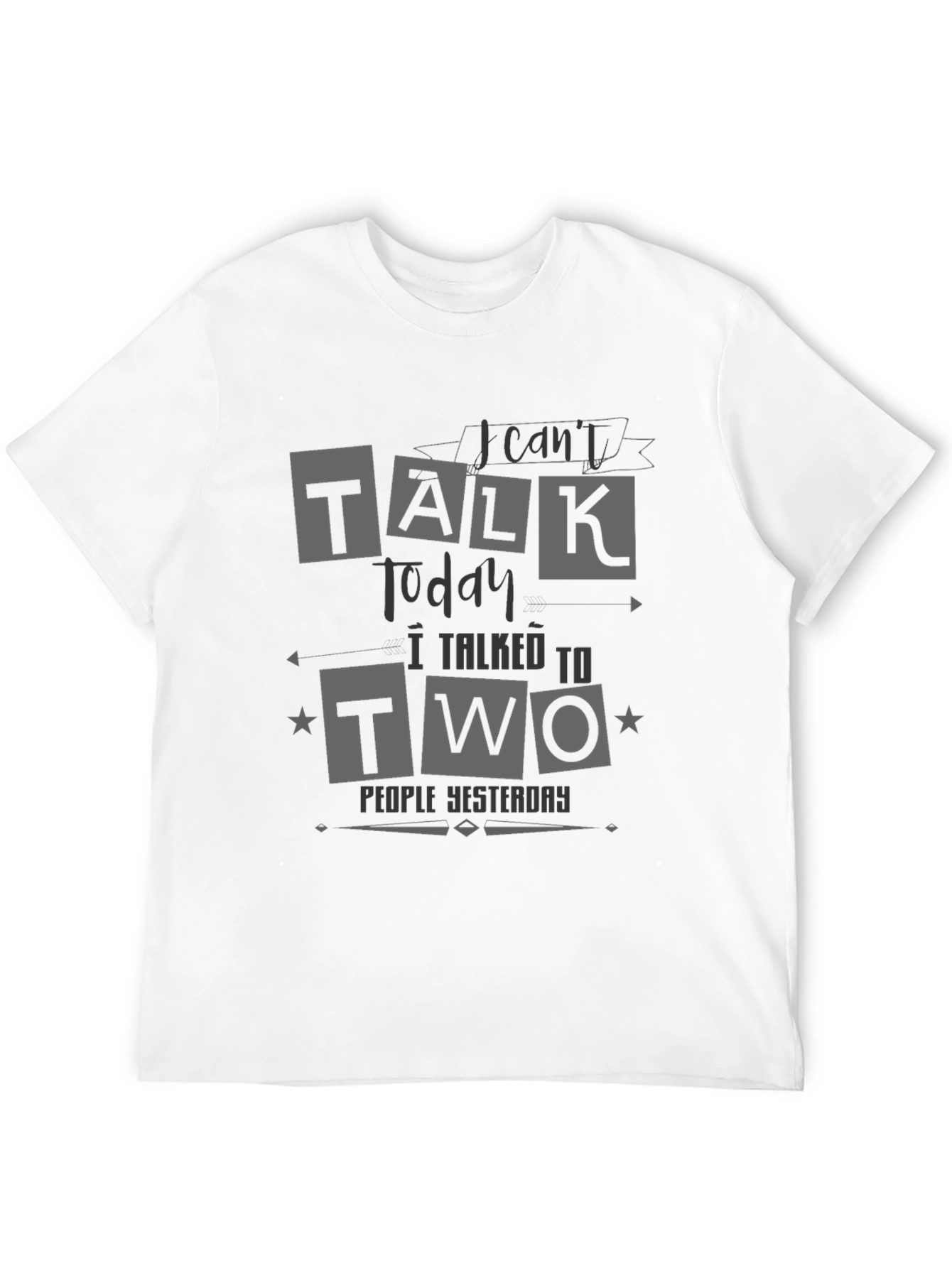 Funny I Cant Talk Today Graphic Tee