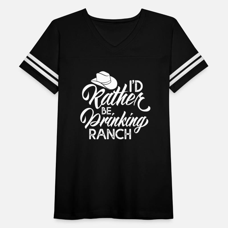 Cowboy I'd Rather Be Drinking Ranch
