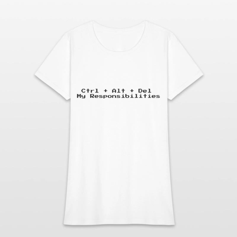 Ctrl Alt Del My Responsibilities