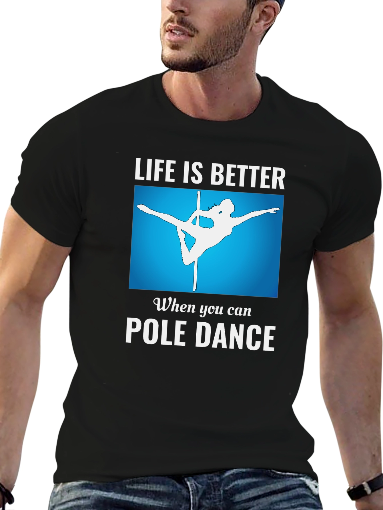 Life is Better Pole Dance T-Shirt