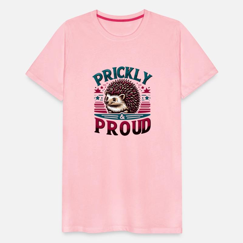 Cute Hedgehog Prickly & Proud Animal Lover