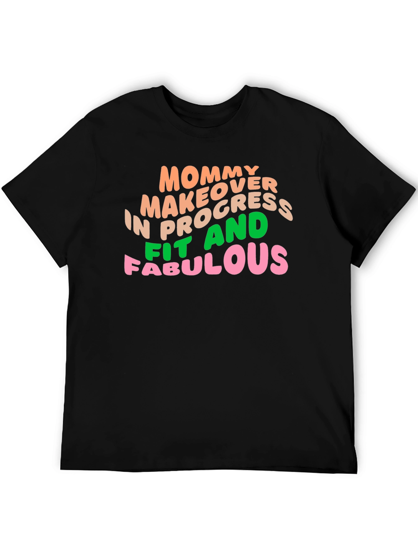 Mommy Makeover in Progress T-Shirt