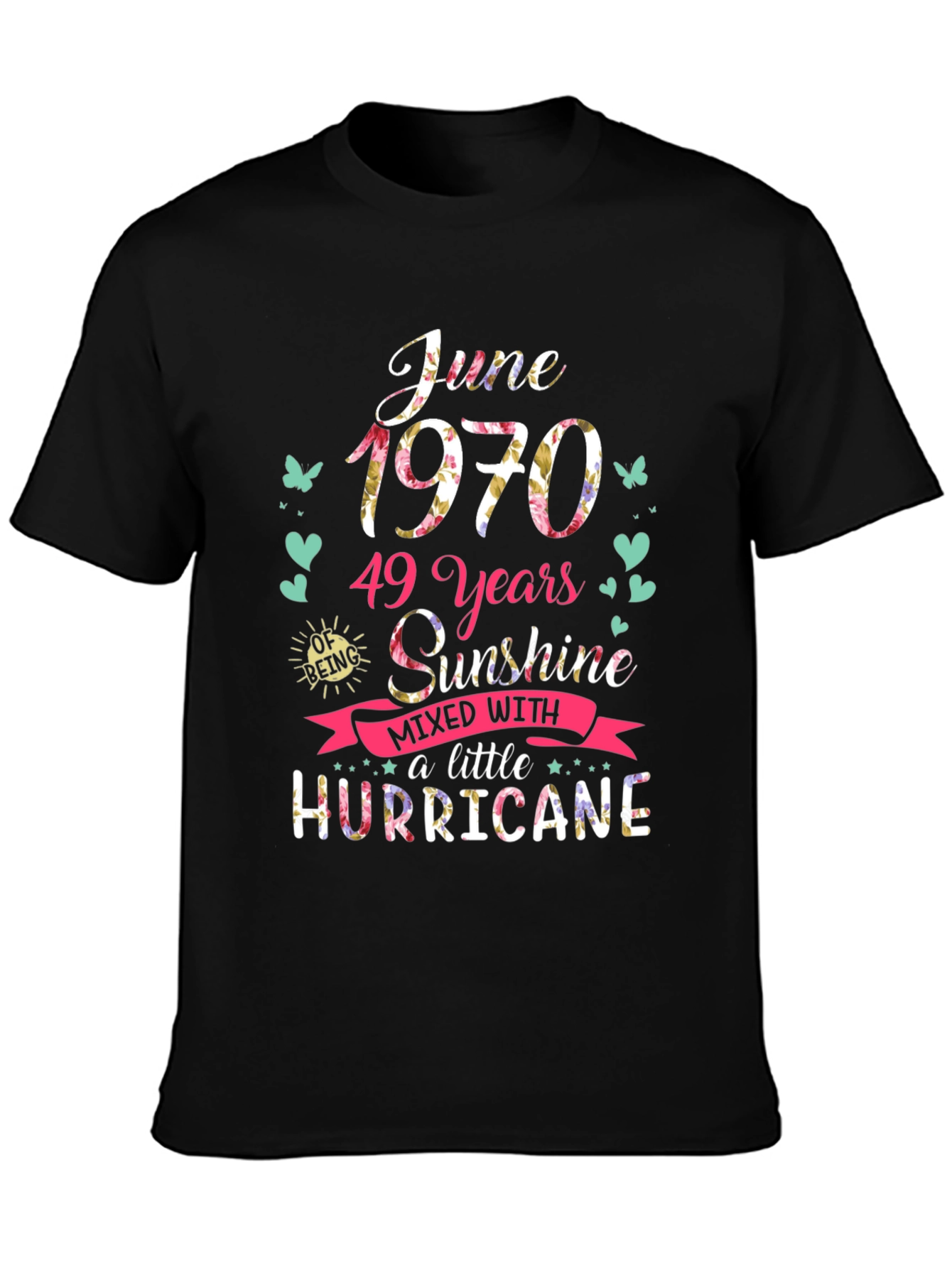June 1970 49 Years Sunshine Hurricane T-Shirt