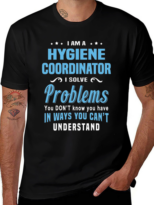 Hygiene Coordinator T-Shirt