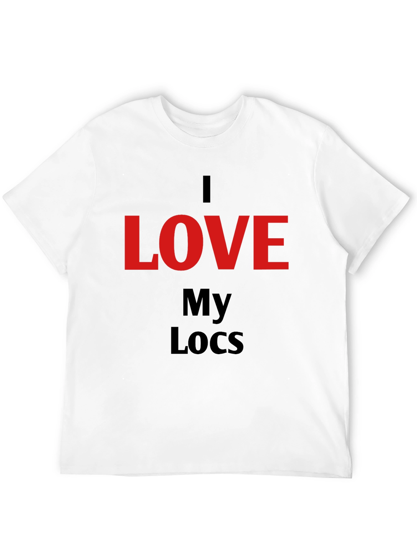 I Love My Locs T-Shirt
