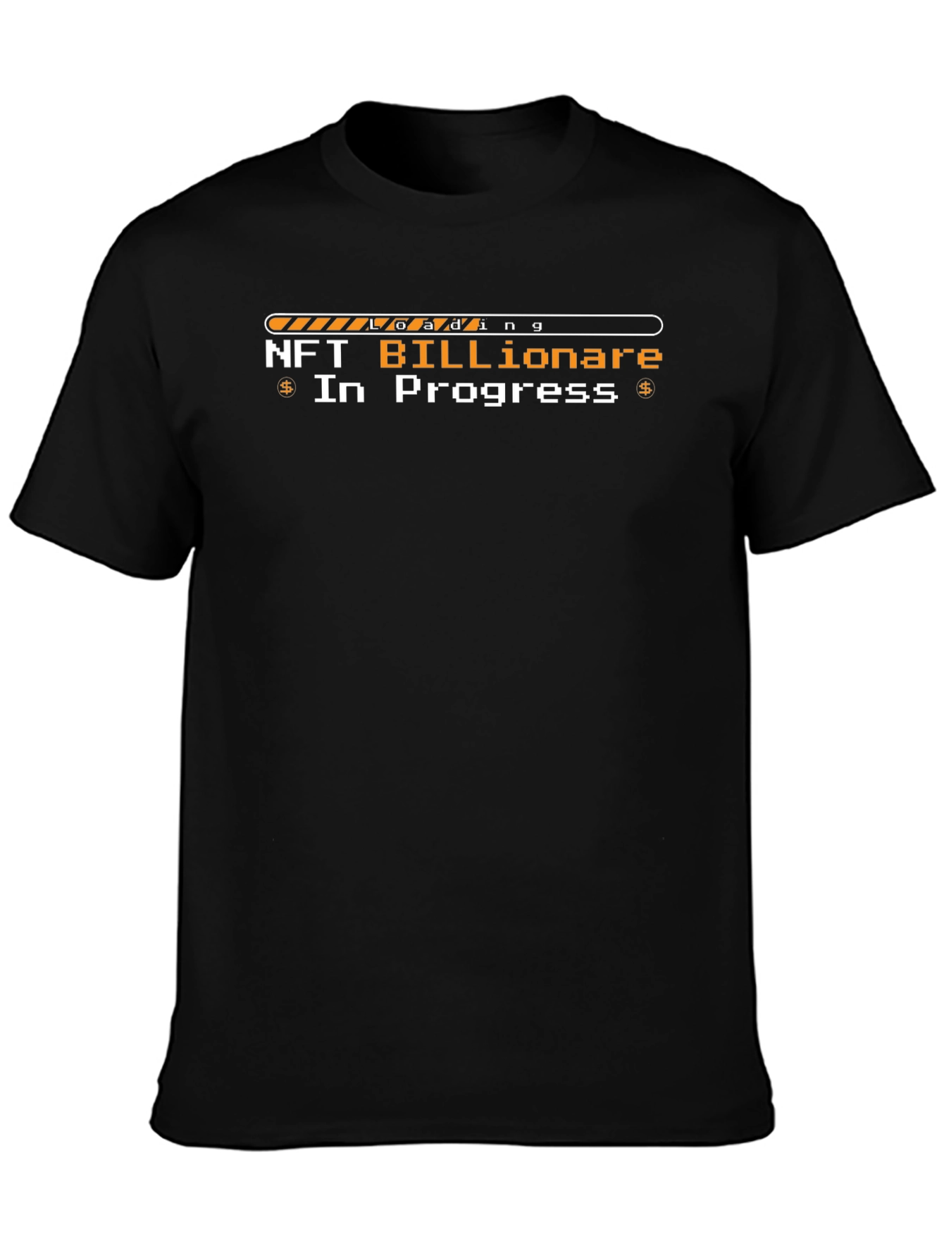 NFT Billionaire In Progress Loading T-Shirt